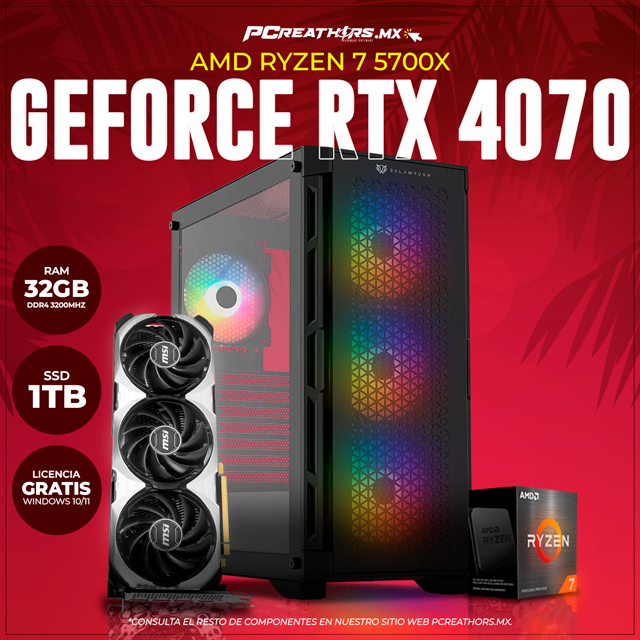 JUL01 - EQUIPO AMD Ryzen 7 5700X + 32GB (2 x 16GB) + GeForce RTX 4070