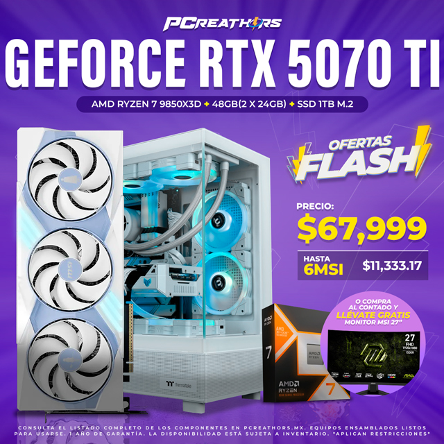 OFB07 - EQUIPO AMD Ryzen 7 9850X3D + 48GB (2x24GB) + GeForce RTX 5070 Ti