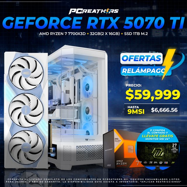 OFC009 - Equipo AMD Ryzen 7 7700X3D + 32GB (2x16GB) + GeForce RTX 5070 Ti