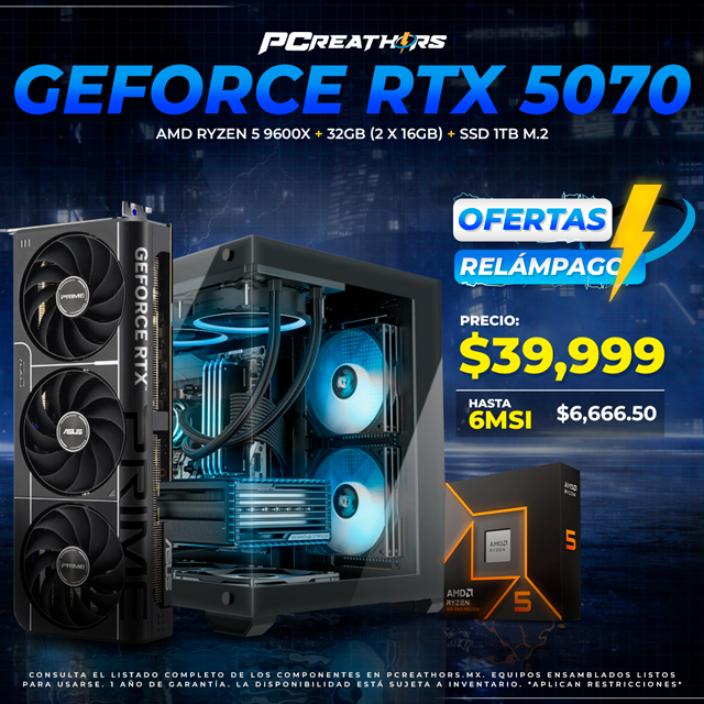 OFR004 - Equipo AMD Ryzen 5 9600X + 32GB (2 X 16GB) + GeForce RTX 5070