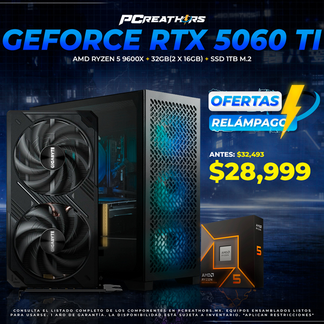 OFR019 - Equipo AMD Ryzen 5 9600X + 32GB (2 X 16GB) + GeForce RTX 5060 Ti