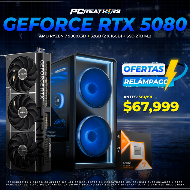 OFR024 - Equipo AMD Ryzen 7 9800X3D + 32GB (2 X 16GB) + GeForce RTX 5080