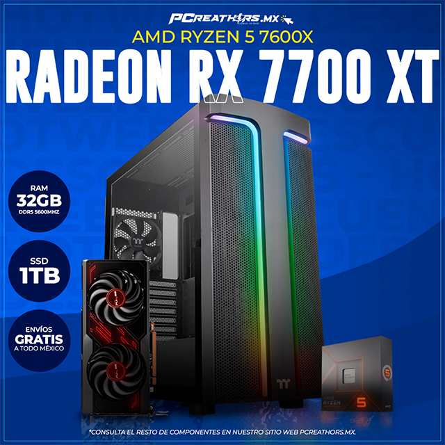 JUN10 - EQUIPO AMD Ryzen 5 7600X + 32GB (2x16GB) + Radeon RX 7700 XT