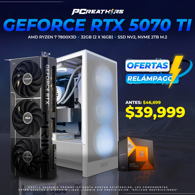 PCRA693 - Equipo AMD Ryzen 7 7800X3D + 32GB (2 x 16GB) + GeForce RTX 5070 Ti - OFERTAS RELÁMPAGO