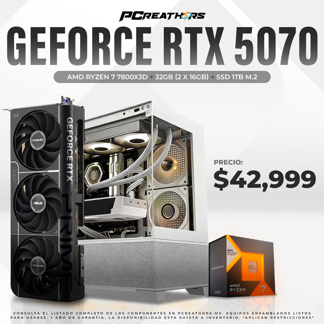 PCRA955 - EQUIPO AMD Ryzen 7 7800X3D + 32GB (2 x 16GB) + Geforce RTX 5070 (CMELITE490)