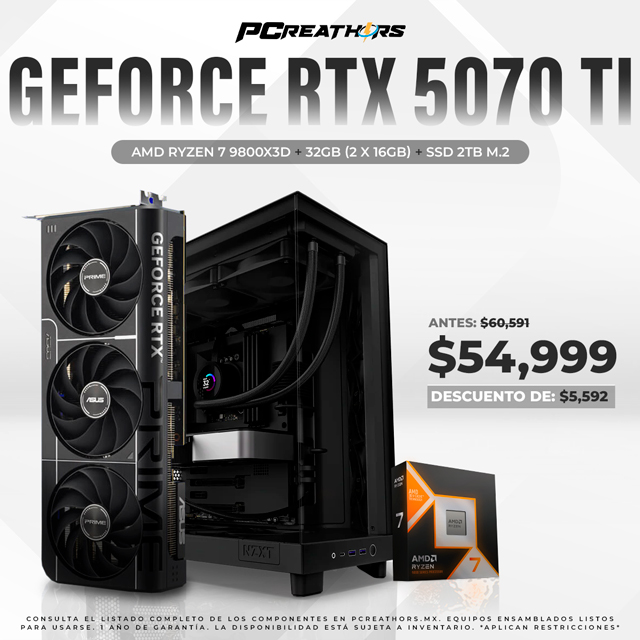 TUD016 -  EQUIPO AMD Ryzen 7 9800X3D + 32GB (2 x 16GB) + GeForce RTX 5070 Ti